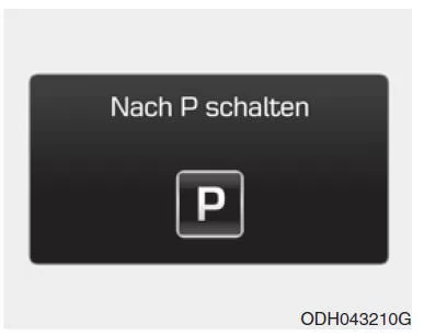 Nach "P" schalten