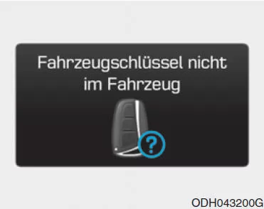 Fahrzeugschlüssel nicht im Fahrzeug